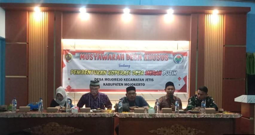 MUSYAWARAH DESA KHUSUS PEMBENTUKAN PENGURUS KOPERASI DESA MERAH PUTIH DESA MOJOREJO